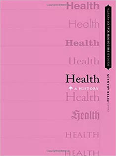 Health: A History