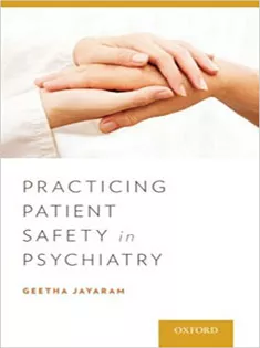 Practicing Patient Safety in Psychiatry