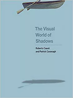 The Visual World of Shadows