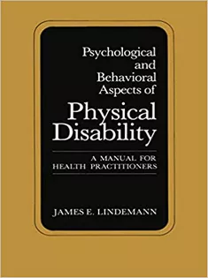 Psychological and Behavioral Aspects of Physical Disability