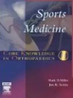 Core Knowledge in Orthopaedics: Sports Medicine