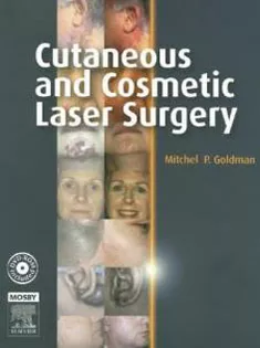 Cutaneous and Cosmetic Laser Surgery: Textbook