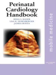 The Perinatal Cardiology Handbook: Mobile Medicine Series