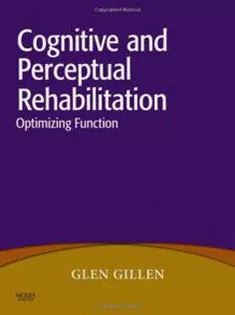 Cognitive & Perceptual Rehabilitation, Optimizing Function