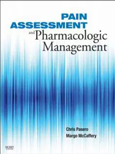 Pain Assessment and Pharmacologic Management