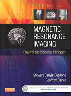 9780323073547 Magnetic Resonance Imaging: Physical and Biological Principles