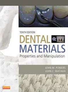 Dental Materials: Properties and Manipulation