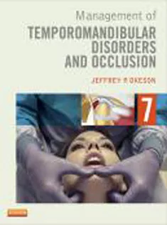 Management of Temporomandibular Disorders and Occlusion 2013