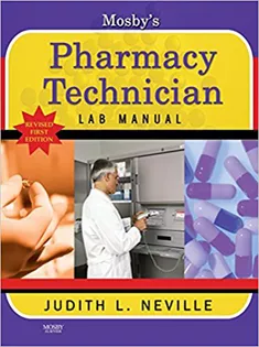 Mosby's Pharmacy Technician Lab Manual