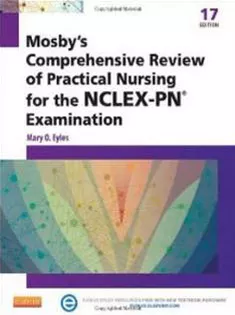 Mosby's Comprehensive Review Of Practical Nursing For The Nclex-Pn® Exam
