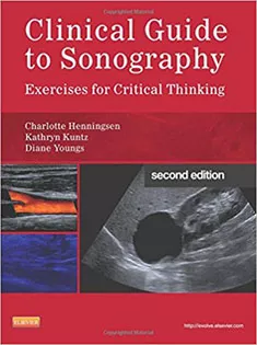 Clinical Guide to Sonography: Exercises for Critical Thinking