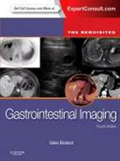 The Requisites : Gastrointestinal Imaging