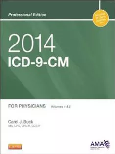 2014 ICD-9-CM for Physicians, Volumes 1 and 2 Professional Edition