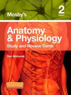 Mosby's Anatomy & Physiology Study And Review Cards