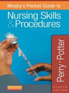 Mosby's Pocket Guide to Nursing Skills & Procedures
