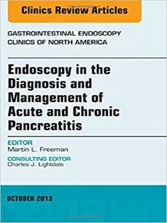 Endoscopy in the Diagnosis and Management of Acute and Chronic Pancreatitis