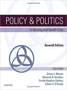 Policy & Politics in Nursing and Health Care
