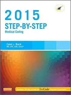 Step-by-Step Medical Coding, 2015 Edition