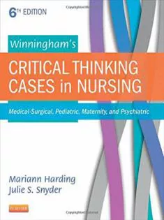 Winningham's Critical Thinking Cases in Nursing