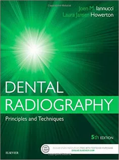 Dental Radiography: Principles and Techniques1