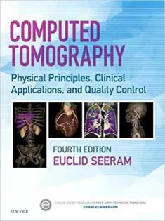 9780323312882 Computed Tomography: Physical Principles, Clinical Applications, and Quality Control