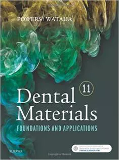 Dental Materials: Foundations and Applications