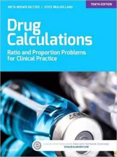 Drug Calculations: Ratio and Proportion Problems for Clinical Practice