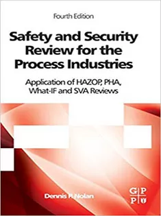Safety and Security Review for the Process Industries
