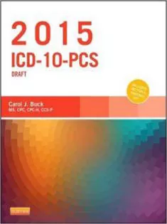 2015 ICD-10-PCS Draft Edition