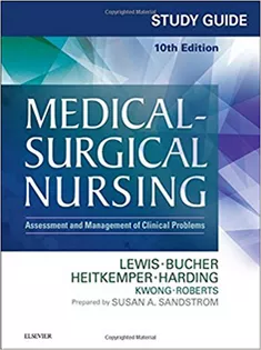 Study Guide for Medical-Surgical Nursing