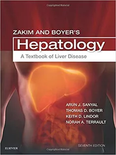 Zakim and Boyer's Hepatology: A Textbook of Liver Disease