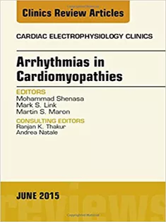 9780323388788 Arrhythmias in Cardiomyopathies, An Issue of Cardiac Electrophysiology Clinics