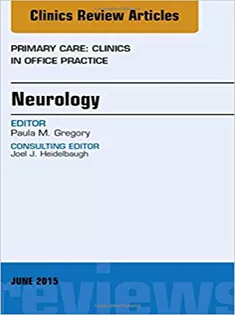 9780323389044 Neurology, An Issue of Primary Care: Clinics in Office Practice