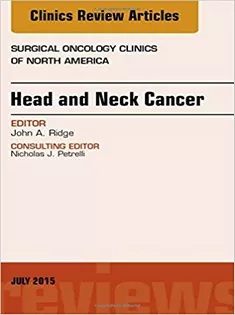 9780323391214 Head and Neck Cancer, An Issue of Surgical Oncology Clinics