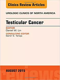 Testicular Cancer, An Issue of Urologic Clinics