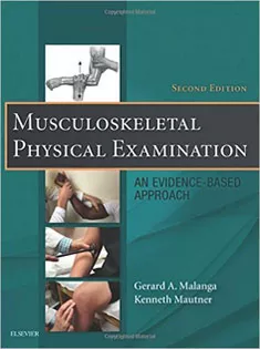 Musculoskeletal Physical Examination: An Evidence-Based Approach