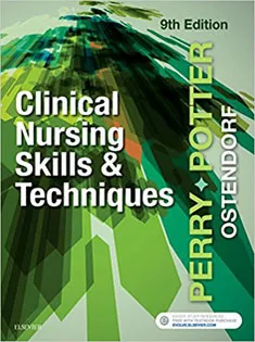 Clinical Nursing Skills and Techniques