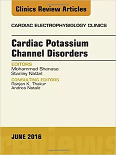 9780323446099 Cardiac Potassium Channel Disorders, An Issue of Cardiac Electrophysiology Clinics