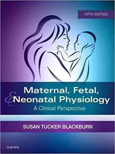 9780323449342 Maternal, Fetal, & Neonatal Physiology