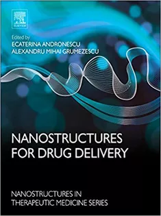 9780323461436 Nanostructures for Drug Delivery