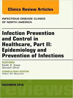 Infection Prevention and Control in Healthcare, Part II: Epidemiology and Prevention of Infections