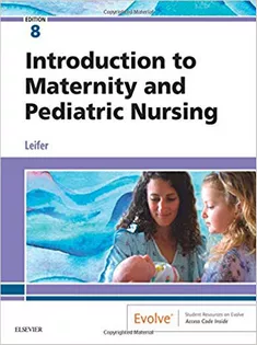 Introduction to Maternity and Pediatric Nursing