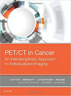 PET/CT in Cancer: An Interdisciplinary Approach to Individualized Imaging