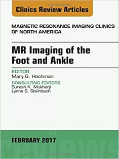 9780323496537 MR Imaging of the Foot and Ankle, An Issue of Magnetic Resonance Imaging Clinics