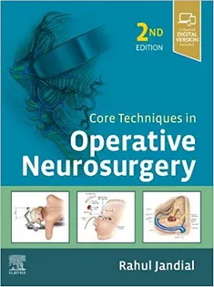 Core Techniques in Operative Neurosurgery