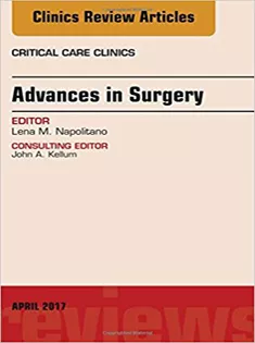 Advances in Surgery, An Issue of Critical Care Clinics