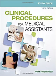 Study Guide for Clinical Procedures for Medical Assistants