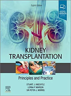 Kidney Transplantation: Principles and Practice