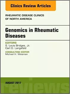 9780323532556 Genomics in Rheumatic Diseases, An Issue of Rheumatic Disease Clinics