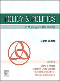 Policy & Politics in Nursing and Health Care